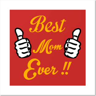 Best Mom Ever Mother's Day Gift Posters and Art